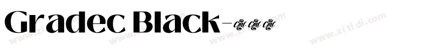 Gradec Black字体转换
